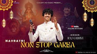 Navratri Special Non Stop Garba - 2024 || Raj Gadhvi || @colorsstudioofficial