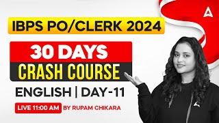 IBPS PO/Clerk English Mock Test #11 | IBPS PO/Clerk English Preparation | By Rupam Chikara