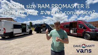 WHICH SIZE RAM PROMASTER IS RIGHT FOR YOUR #VANLIFE CONVERSION? | DM Vans