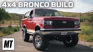 4x4 Garage: Bronco Build Part 2 | MotorTrend