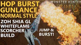 Presenting The Whiteflame Powered +15 DPS  Hop Burst Combo For Normal Gunlance Monster Hunter Wilds