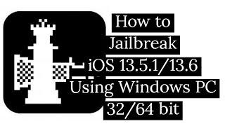 iOS 13.5.1/13.6 Jailbreak On Windows PC 32/64 bit