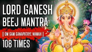 Lord Ganesh Beej Mantra 108 Times | Vedic Lord Ganesh Mantra Jaap Chanting | Vedic Mantra Chants