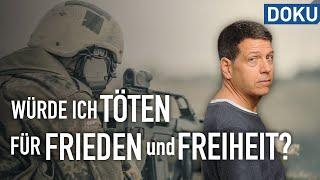 Würde ich töten für Frieden und Freiheit? | engel fragt | Dokus & Reportagen