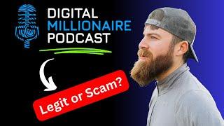 John Crestani's Digital Millionaire Podcast Review - Legit?