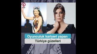 Oyunculuk kariyeri yapan Türkiye güzelleri⁣⁣