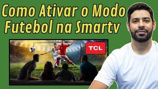 How to Set Up the Picture for Sports on TCL Smart TV.