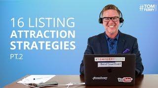 The Best Strategies to Get More Real Estate Listings - Part 2 | #TomFerryShow