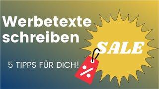 Werbetexte schreiben lernen - Darauf solltest du bei einem guten Werbetext achten!