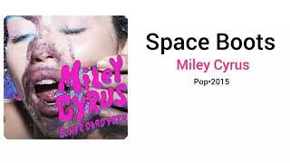 Miley Cyrus - Space Boots ( Audio Official )