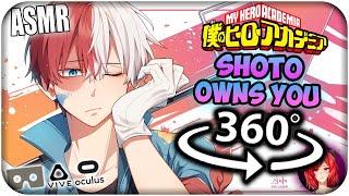 Todoroki Shoto Owns You~ [ASMR] 360: My Hero Academia 360 VR