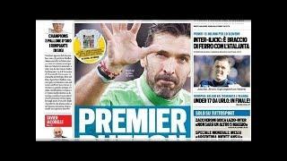 Prima pagina Tuttosport: "Premier Buffon" [FOTO]