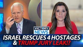 Israel Hostage Rescue & Trump Jury Leak!? | Victory News