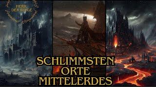 Mittelerde schlimmste Orte- Herr der Ringe und die Ringe der Macht