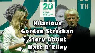 Hilarious Gordon Strachan Story About Matt O'Riley - 20th Celtic Player of the Year Awards  12.05.24
