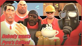 [SFM] Nobody wants Pyro's Coffee