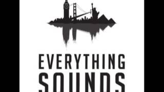 Everything Sounds #05: Florasonic