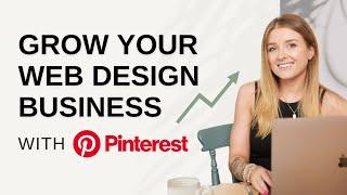 Pinterest for Website Designers | Marketing Strategies for 2024