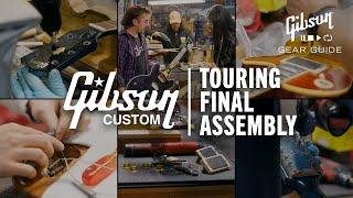 Final Guitar Assembly At Gibson Custom Shop – Watch Us Build A Guitar