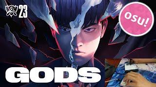 osu! | GODS ft. NewJeans (뉴진스) / Worlds 2023 Anthem - League of Legends | 99.77% FC