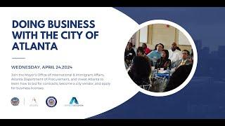 Doing Business with the City of Atlanta - April 2024