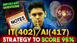 IT(402) / AI(417) Master Plan To score 95%| Class 10th| Prashant Kirad