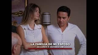 La Familia de Mi Esposo - Avance Martes 08/11/2022