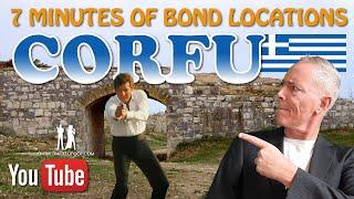 7 MINUTES OF BOND LOCATIONS: CORFU (episode 12)