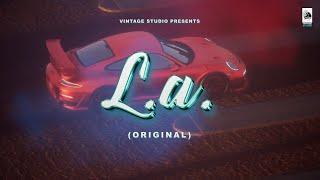 LA (Original) | GURJOT | MANNY MUSIC | ISHANT | (Official Audio)