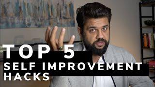 Top 5 Self Improvement Hacks | NEW YOU!