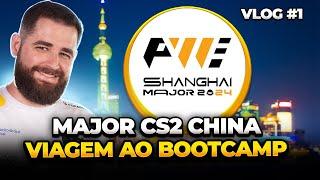 VLOG #1 Major CS2 China - Viagem ao Bootcamp