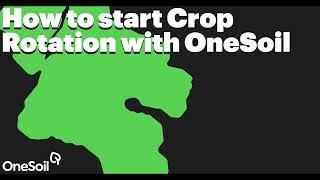 How to start crop rotation with OneSoil