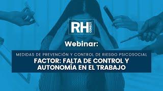 Capítulo 2 - Factores de riesgo | Falta de control y autonomía en el trabajo