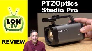 PTZOptics Studio Pro Camera Review - Great for live streaming productions