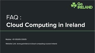 Cloud Computing in ireland | GoIreland @91500 49665