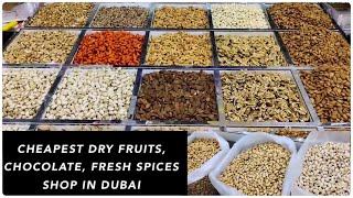 Cheapest Dry fruits & Chocolate shopping in Dubai