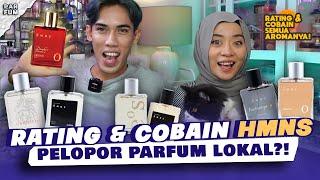 HMNS SEBAGUS ITU?! RATING SEMUA PARFUM LOKAL HMNS!