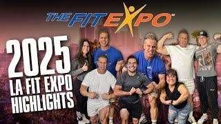 2025 L.A. FIT EXPO  HIGHLIGHTS (INCLUDING LOTS OF INTERVIEWS WITH CELEBS)