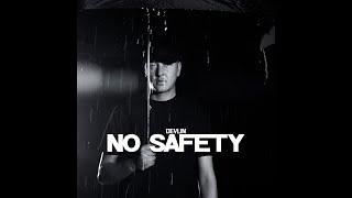 Devlin - No Safety