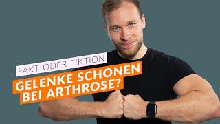 Gelenke schonen bei Arthrose?