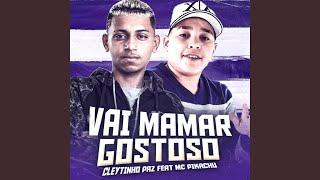 Vai Mamar Gostoso (feat. Mc Pikachu)