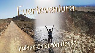 Vulkan Calderon Hondo / La Pared / Fuerteventura