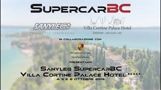 Sanyleg SupercarBC - Villa Cortine Palace Hotel ***** 4, 5 e 6 Ottobre 2019 - Teaser