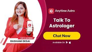 Anytime Astro - Talk To Astrologer Online | Astrology & Horoscope | Rashami Desai