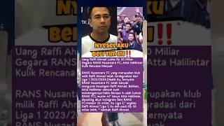 Raffi Ahmad Sangat menyesal beli klub Nusantara FC  #short