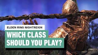 Elden Ring Nightreign - Which Class Should You Play?