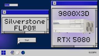 Silverstone FLP01 Retro PC Case Build! RTX 5080 and Ryzen 7 9800X3D inside!  Retro meets Modern!