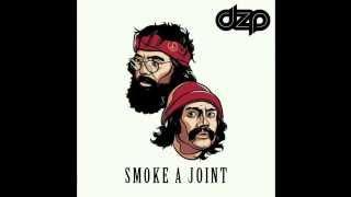 Dzp - Smoke A Joint (Original Mix)