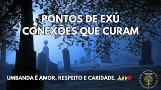 Pontos de Exú - Conexões que Curam