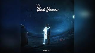 Shah - Thedi Vaaren | V. Anirudh Nambiar | (prod. agent light)